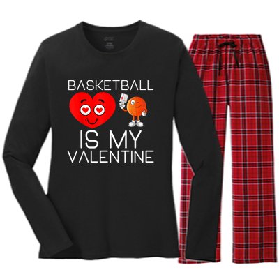 Basketball Is My Valentine Cute Basketball Valentines Day Women's Long Sleeve Flannel Pajama Set 