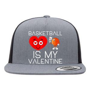 Basketball Is My Valentine Cute Basketball Valentines Day Flat Bill Trucker Hat