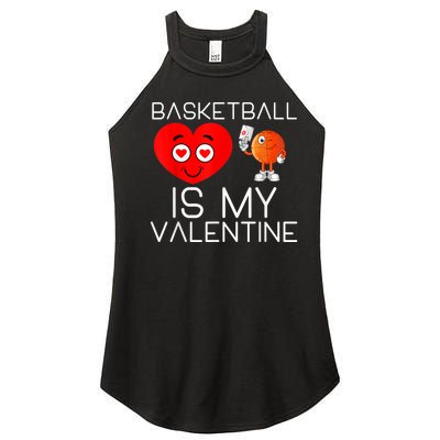 Basketball Is My Valentine Cute Basketball Valentines Day Women's Perfect Tri Rocker Tank