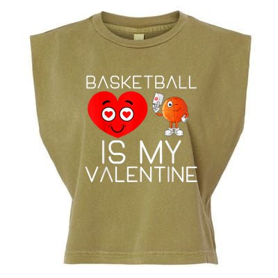 Basketball Is My Valentine Cute Basketball Valentines Day Garment-Dyed Women's Muscle Tee