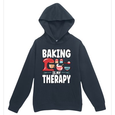 Baking Is My Therapy Gift Urban Pullover Hoodie