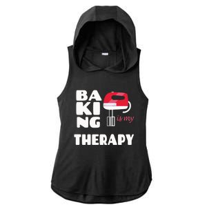 Baking Is My Therapy Gift Baker Baking Gift Cool Gift Ladies PosiCharge Tri-Blend Wicking Draft Hoodie Tank