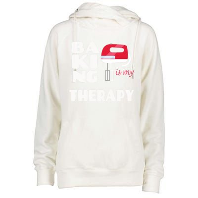 Baking Is My Therapy Gift Baker Baking Gift Cool Gift Womens Funnel Neck Pullover Hood