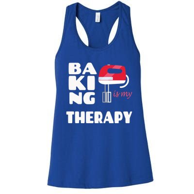 Baking Is My Therapy Gift Baker Baking Gift Cool Gift Women's Racerback Tank