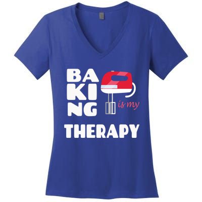 Baking Is My Therapy Gift Baker Baking Gift Cool Gift Women's V-Neck T-Shirt