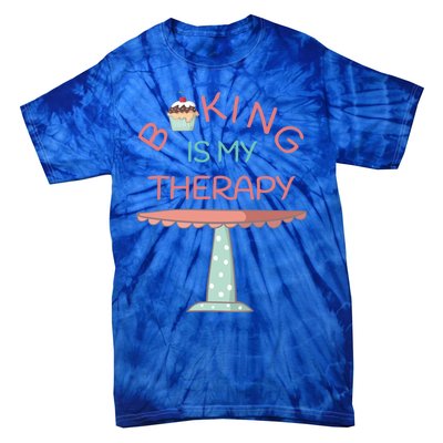 Baking Is My Therapy Gift Tie-Dye T-Shirt