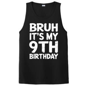 Bruh ItS My 9th Birthday 9 Year Old Birthday Gift PosiCharge Competitor Tank