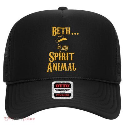 Beth... Is My Spirit Animal High Crown Mesh Back Trucker Hat