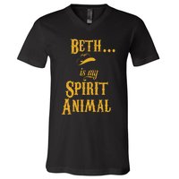 Beth... Is My Spirit Animal V-Neck T-Shirt