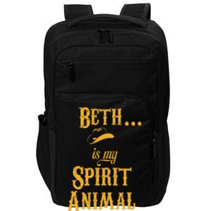 Beth... Is My Spirit Animal Impact Tech Backpack