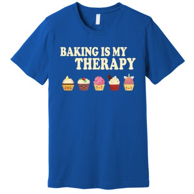 Baking Is My Therapy Great Gift Baker Baking Gift Funny Gift Premium T-Shirt