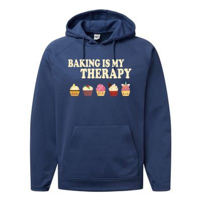 Baking Is My Therapy Great Gift Baker Baking Gift Funny Gift Performance Fleece Hoodie