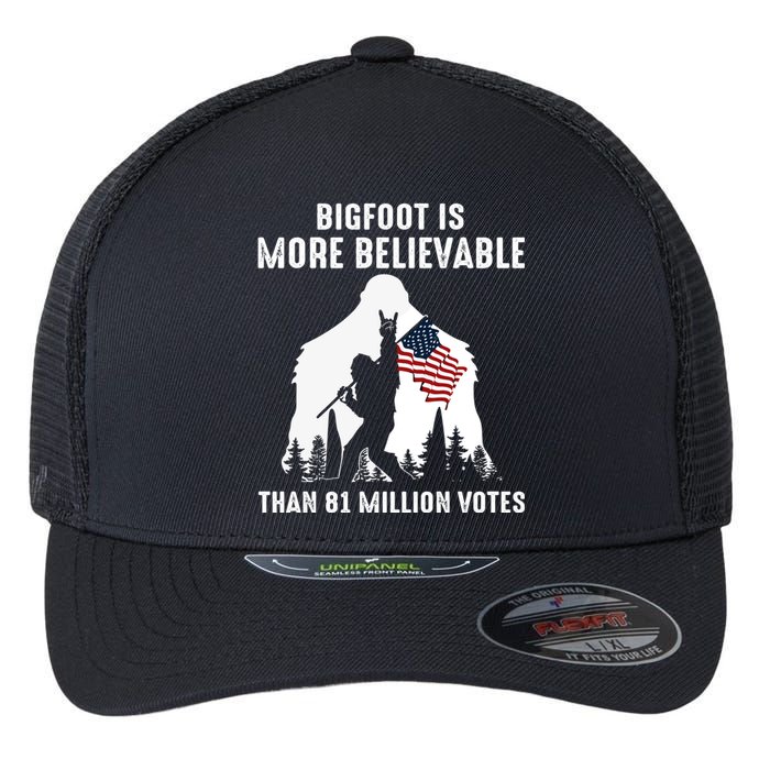 Bigfoot Is More Believable Than 81 Million Votes Vintage Flexfit Unipanel Trucker Cap