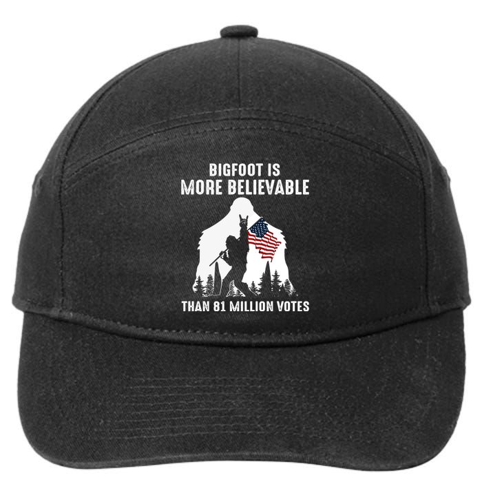 Bigfoot Is More Believable Than 81 Million Votes Vintage 7-Panel Snapback Hat