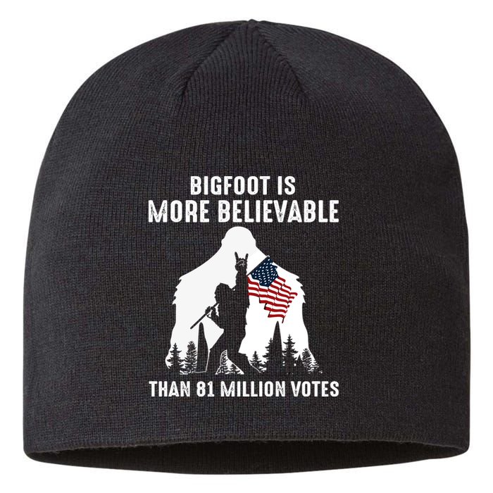 Bigfoot Is More Believable Than 81 Million Votes Vintage Sustainable Beanie