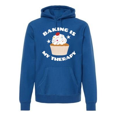 Baking Is My Therapy Gift Baker Baking Gift Great Gift Premium Hoodie