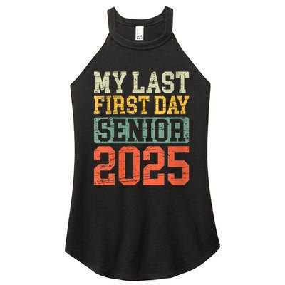 Bruh ItS My Last First Day Senior 2025 Back To School Funny Women's Perfect Tri Rocker Tank