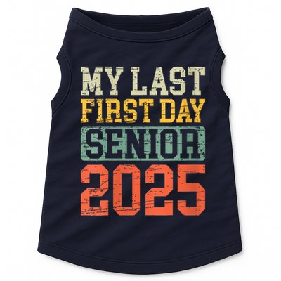 Bruh ItS My Last First Day Senior 2025 Back To School Funny Doggie Tank