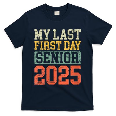 Bruh ItS My Last First Day Senior 2025 Back To School Funny T-Shirt