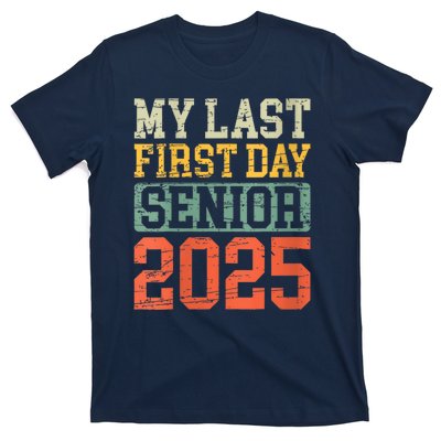 Bruh ItS My Last First Day Senior 2025 Back To School Funny T-Shirt