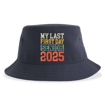 Bruh ItS My Last First Day Senior 2025 Back To School Funny Sustainable Bucket Hat