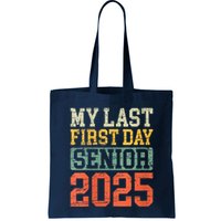 Bruh ItS My Last First Day Senior 2025 Back To School Funny Bag