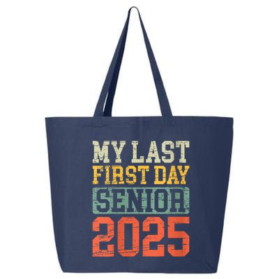 Bruh ItS My Last First Day Senior 2025 Back To School Funny 25L Jumbo Tote