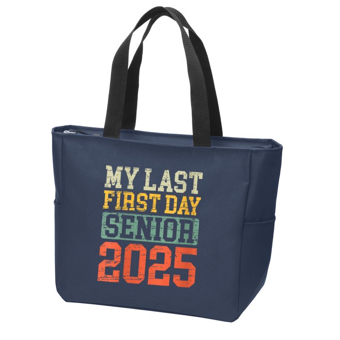 Bruh ItS My Last First Day Senior 2025 Back To School Funny Zip Tote Bag