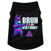 Bruh Its My Birthday Llama Pinata Family Party Bday Doggie Tank