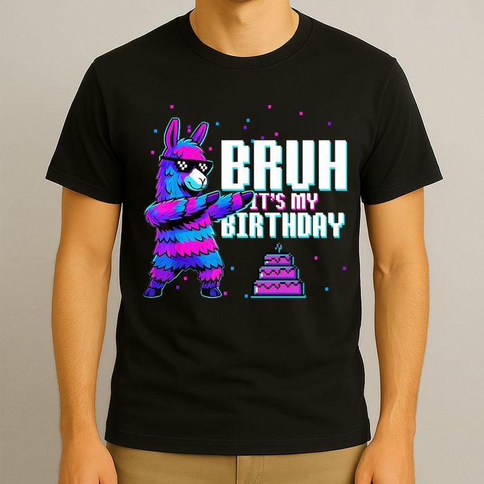 Bruh Its My Birthday Llama Pinata Family Party Bday T-Shirt