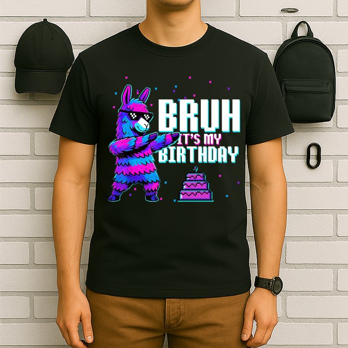 Bruh Its My Birthday Llama Pinata Family Party Bday T-Shirt