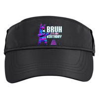 Bruh Its My Birthday Llama Pinata Family Party Bday Adult Drive Performance Visor