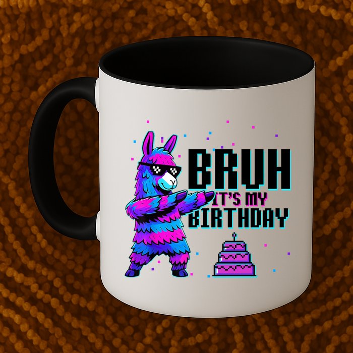 Bruh Its My Birthday Llama Pinata Family Party Bday Mug