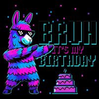 Bruh Its My Birthday Llama Pinata Family Party Bday Mug