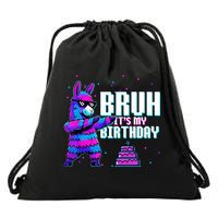 Bruh Its My Birthday Llama Pinata Family Party Bday Drawstring Bag