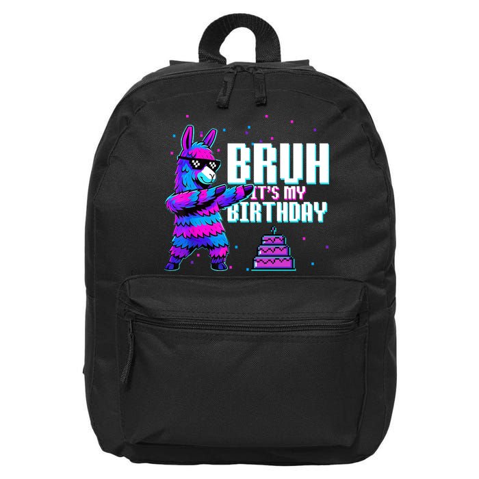 Bruh Its My Birthday Llama Pinata Family Party Bday 16 in Basic Backpack