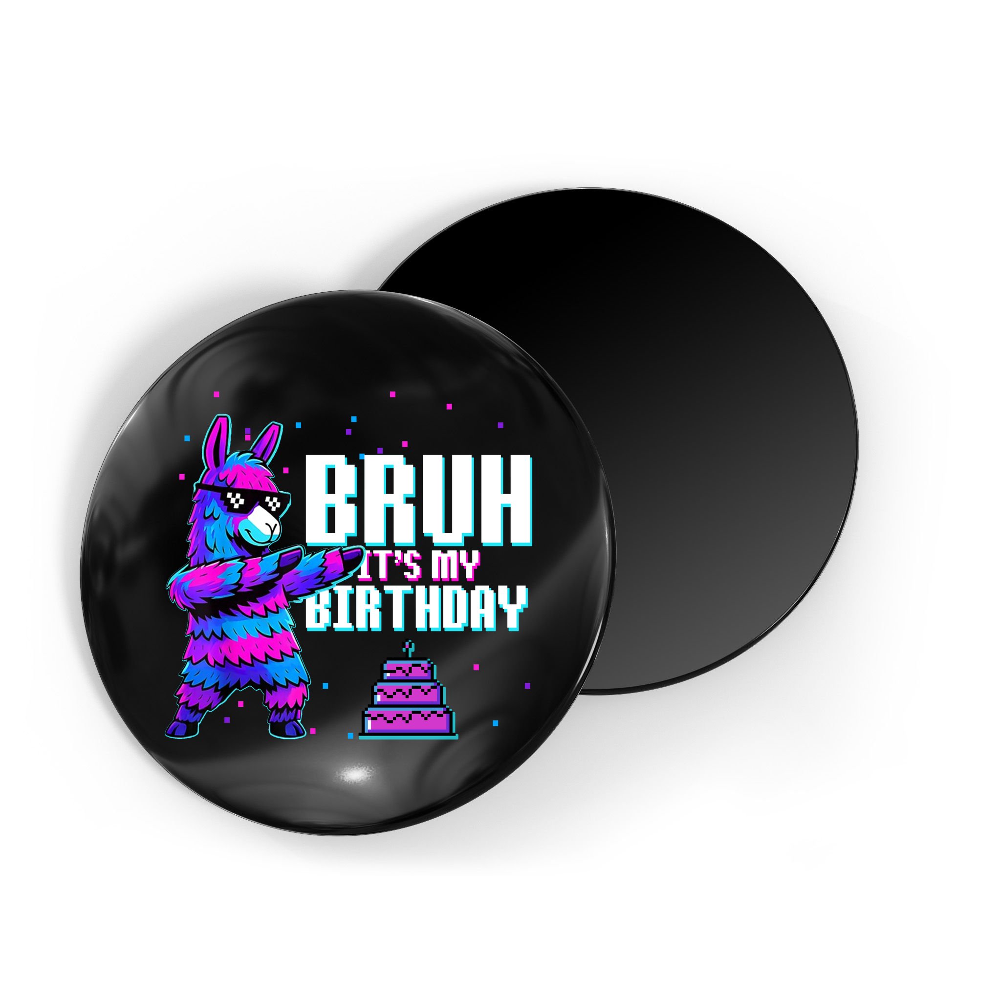 Bruh Its My Birthday Llama Pinata Family Party Bday Magnet