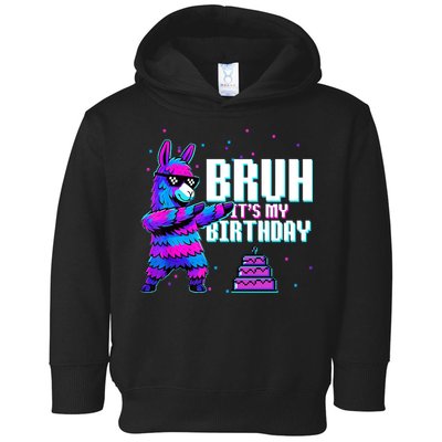 Bruh Its My Birthday Llama Pinata Family Party Bday Toddler Hoodie