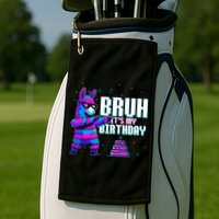 Bruh Its My Birthday Llama Pinata Family Party Bday Golf Towel