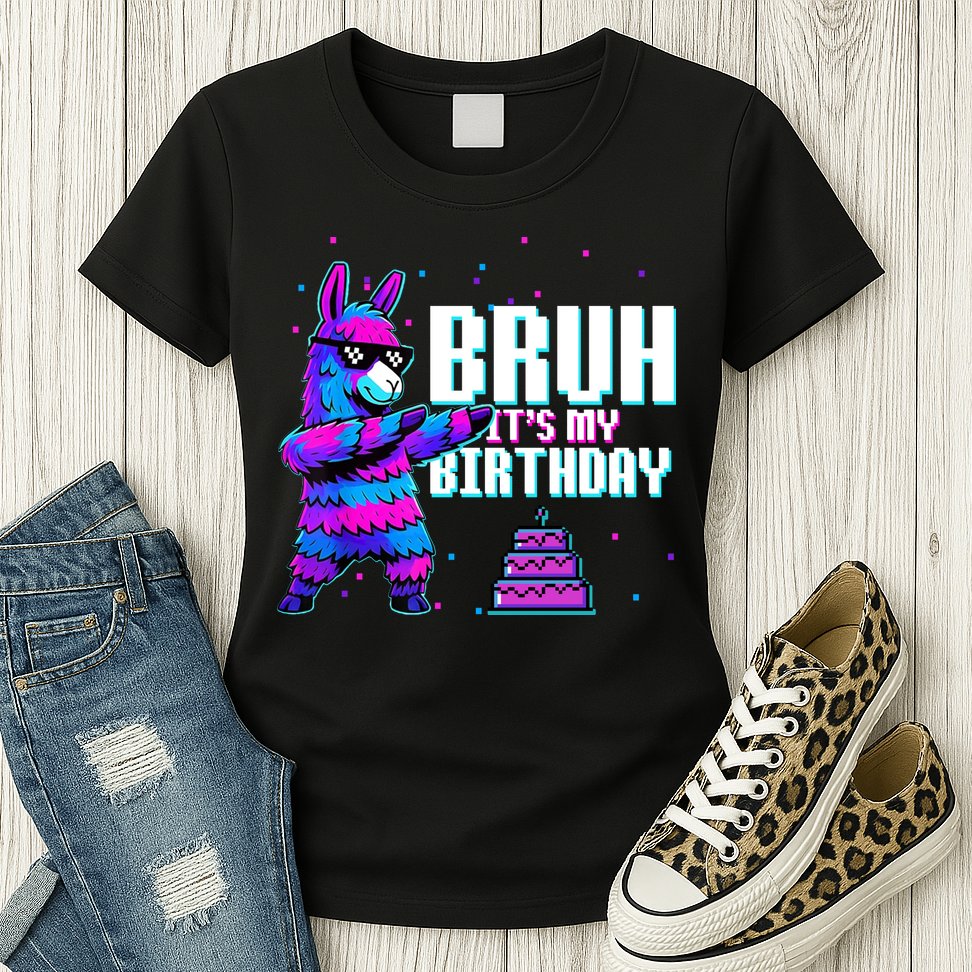 Bruh Its My Birthday Llama Pinata Family Party Bday Womens T-Shirt