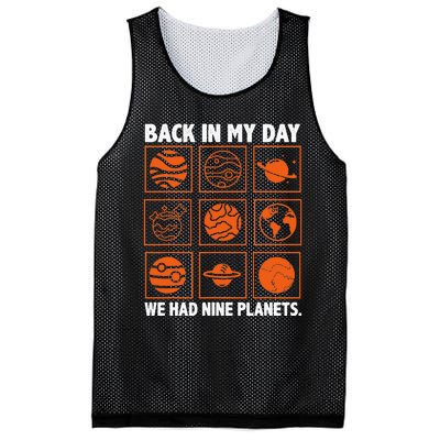 Back In My Day We Had Nine Planets Designs For Scientist Mesh Reversible Basketball Jersey Tank