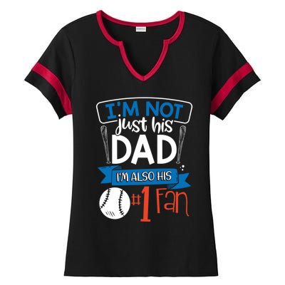 Baseball Im Not Just His Dad Im Also His Fan Gift Ladies Halftime Notch Neck Tee