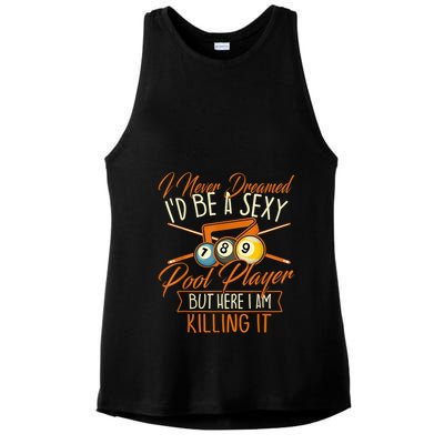Billiards I Never Dreamed Id Be A Pool Player Snooker Gift Ladies PosiCharge Tri-Blend Wicking Tank
