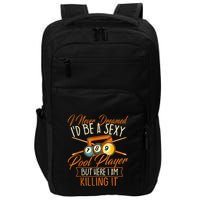 Billiards I Never Dreamed Id Be A Pool Player Snooker Gift Impact Tech Backpack