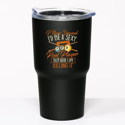 Billiards I Never Dreamed Id Be A Pool Player Snooker Gift Tumbler