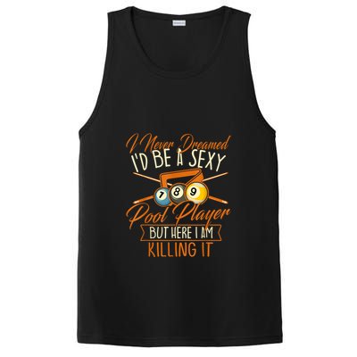 Billiards I Never Dreamed Id Be A Pool Player Snooker Gift PosiCharge Competitor Tank