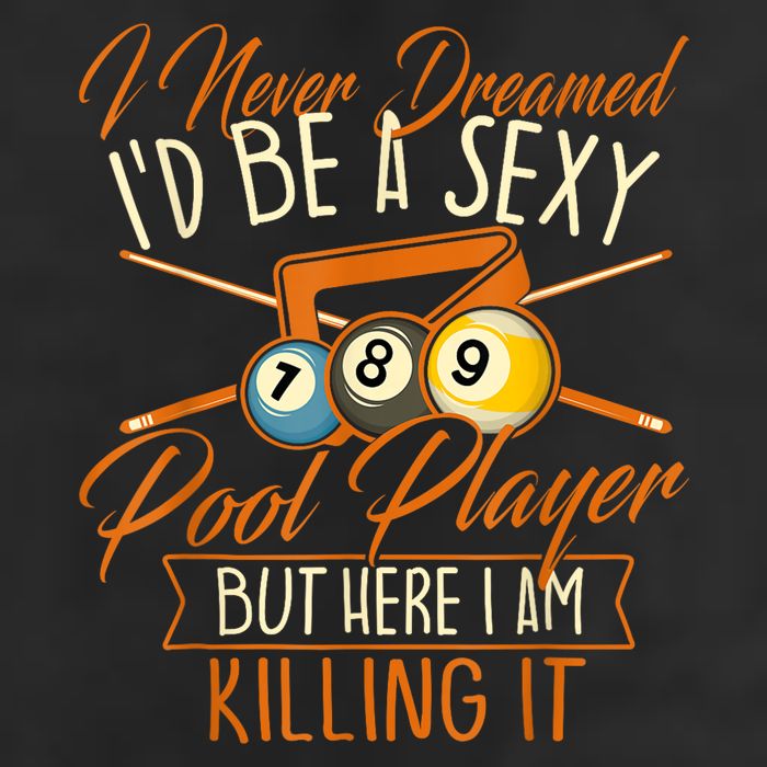 Billiards I Never Dreamed Id Be A Pool Player Snooker Gift Microfiber Hand Towel