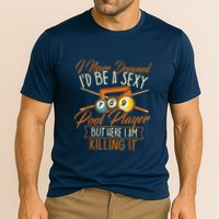 Billiards I Never Dreamed Id Be A Pool Player Snooker Gift Performance Shirt