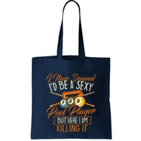 Billiards I Never Dreamed Id Be A Pool Player Snooker Gift Bag