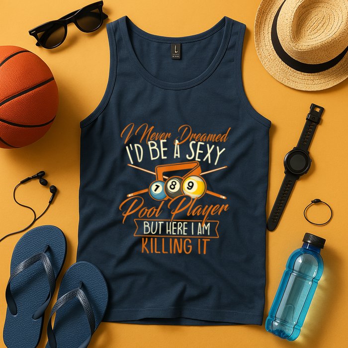 Billiards I Never Dreamed Id Be A Pool Player Snooker Gift Tank Top
